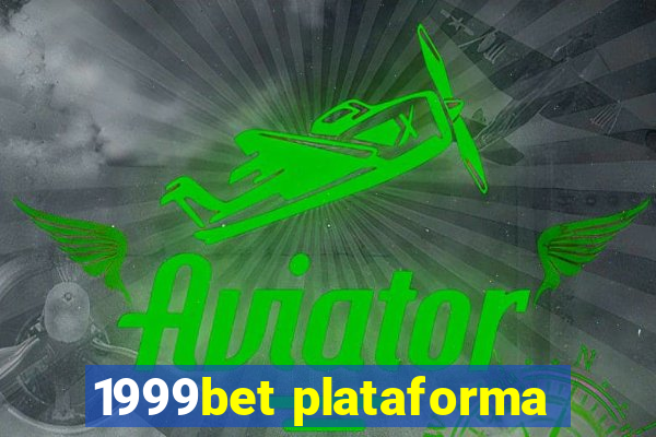 1999bet plataforma